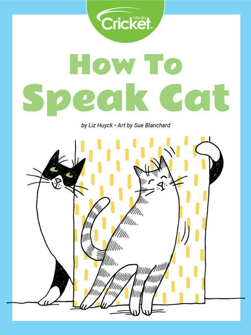 Title details for How to Speak Cat by Liz Huyck - Wait list
